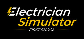 Electrician Simulator - First Shock