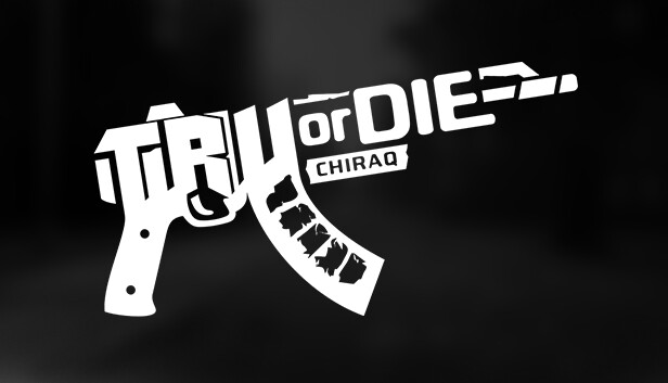 Tru Or Die: Chiraq