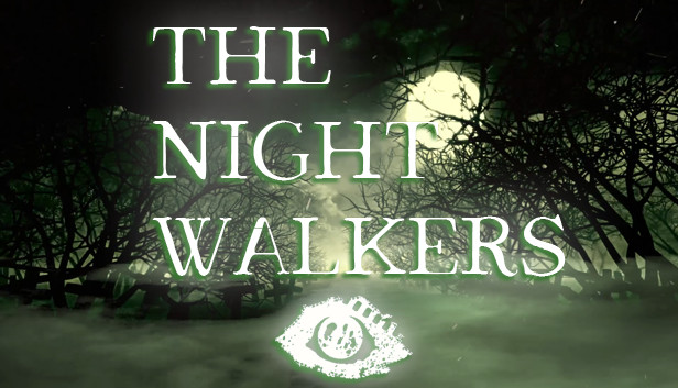 The Night Walkers Steam capsule image
