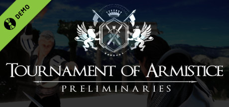Tournament of Armistice: Preliminaries Demo