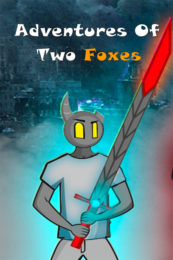 Adventures Of Two Foxes