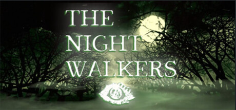 The Night Walkers Playtest