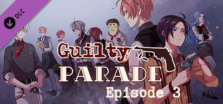 Guilty Parade: Episode 3