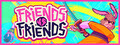 Friends vs Friends