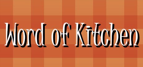 Word of Kitchen header