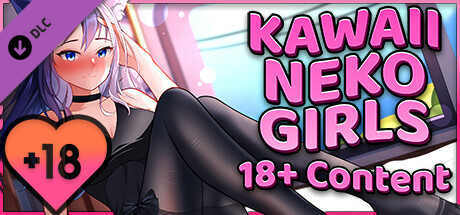 Kawaii Neko Girls - 18+ Adult Only Content