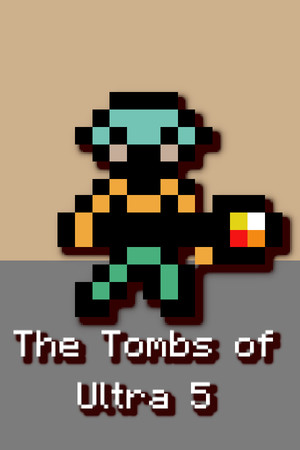 The Tombs of Ultra 5 cover art