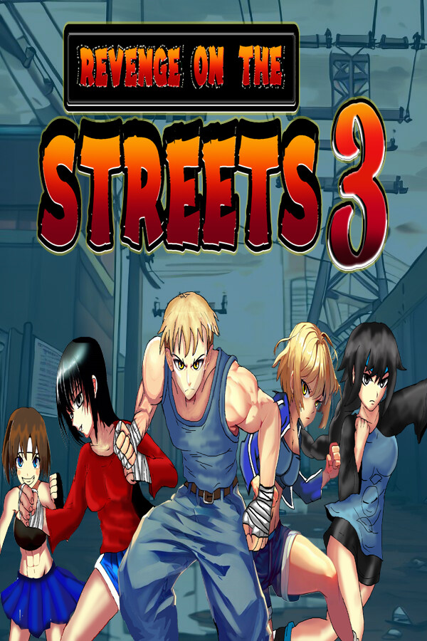 Revenge on the Streets 3