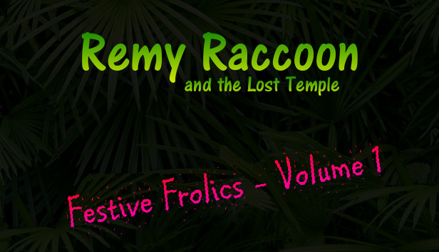 Remy Raccoon and the Lost Temple - Festive Frolics (Volume 1) Steam capsule image