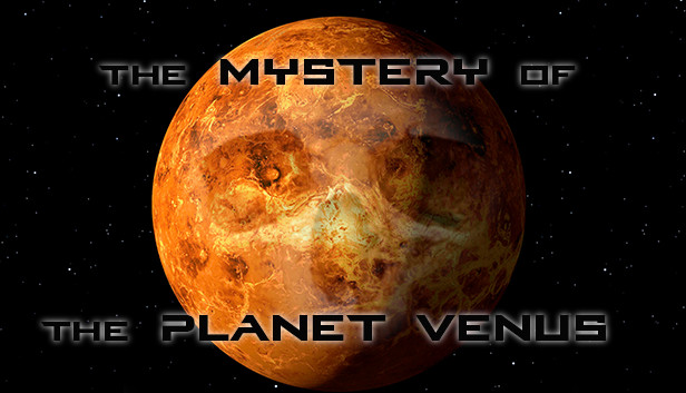 The Mystery of the planet Venus\ Тайна планеты Венера Steam capsule image