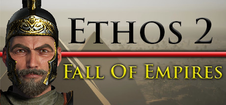 Ethos 2: Fall Of Empires