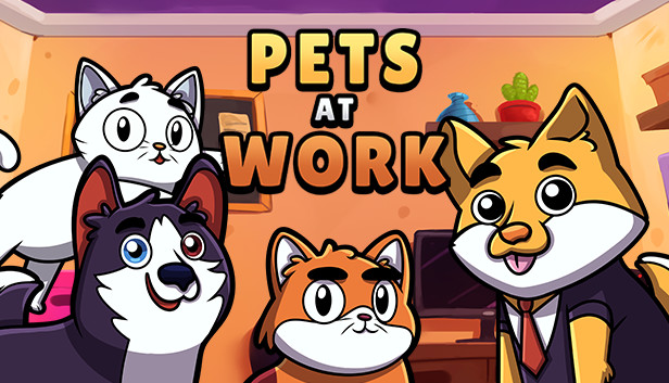 Pets at Work Steam capsule image