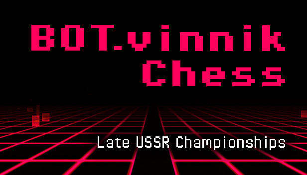 BOT.vinnik Chess: Late USSR Championships Steam capsule image