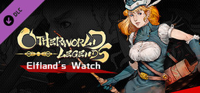 Otherworld Legends - Skin : Elfland's Watch