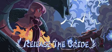 深渊公主 Release The Bride header