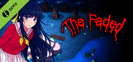 The Faded - Chapter 1 - The Perish Forest Demo