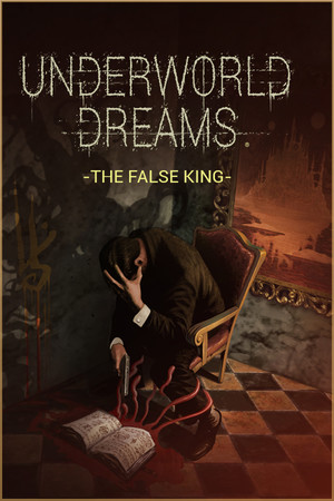 Underworld Dreams: The False King cover art