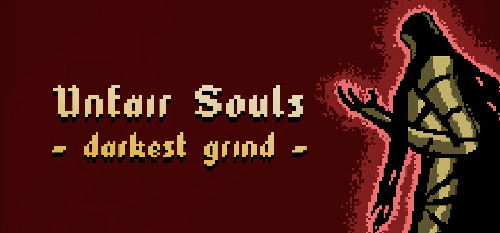 Baixar Unfair Souls: Darkest Grind Torrent