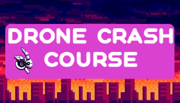 Drone Crash Course Steam capsule image