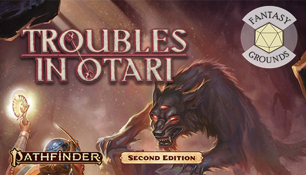 Fantasy Grounds - Pathfinder 2 RPG - Pathfinder Adventure: Troubles in Otari Steam capsule image