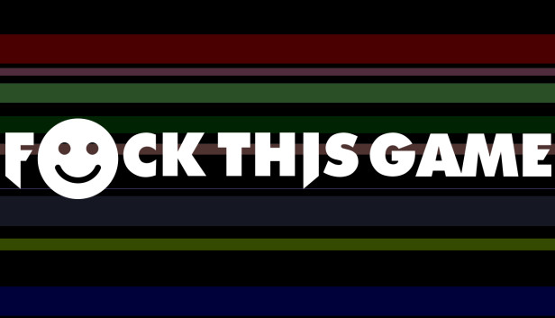 F*ck This Game Steam capsule image