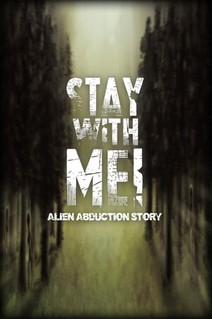 Stay with Me! Alien Abduction Story cover art