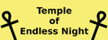 Temple of Endless Night