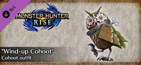 MONSTER HUNTER RISE - "Wind-up Cohoot" Cohoot outfit