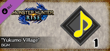 MONSTER HUNTER RISE - "Yukumo Village" BGM