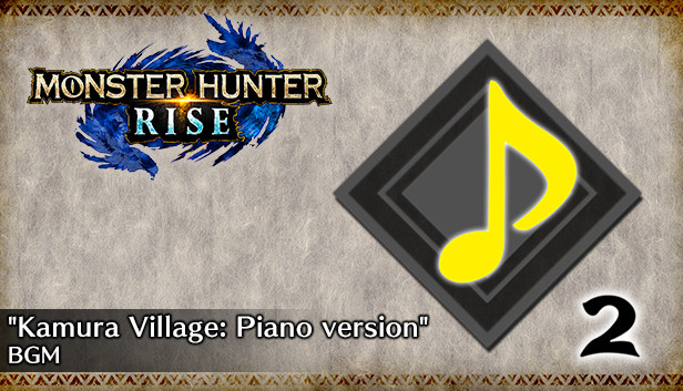 MONSTER HUNTER RISE - "Kamura Village: Piano version" BGM Steam capsule image