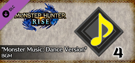 MONSTER HUNTER RISE - "Monster Music: Dance Version" BGM