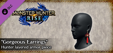 MONSTER HUNTER RISE - "Gorgeous Earrings" Hunter layered armor piece