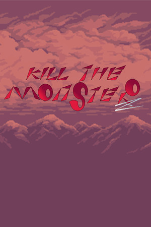 Kill The Monster Z cover art