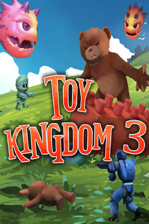 Toy Kingdom 3 cover art