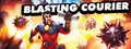 Blasting Courier