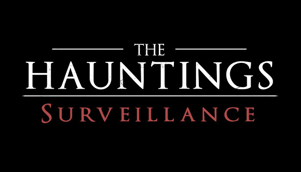 The Hauntings: Surveillance Steam capsule image