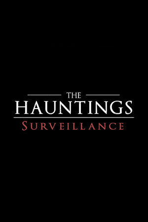The Hauntings: Surveillance cover art