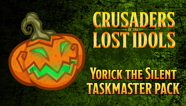Crusaders of the Lost Idols: Yorick the Silent Taskmaster Pack Steam capsule image