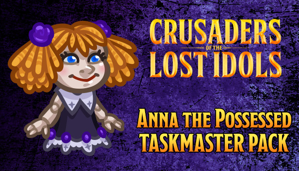 Crusaders of the Lost Idols: Anna the Possessed Taskmaster Pack Steam capsule image