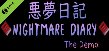 Nightmare Diary: The Demo