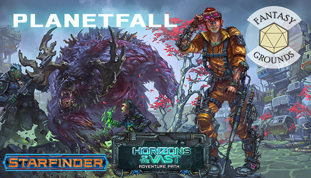 Fantasy Grounds - Starfinder RPG - Starfinder Adventure Path #40: Planetfall (Horizons of the Vast 1 of 6) Steam capsule image