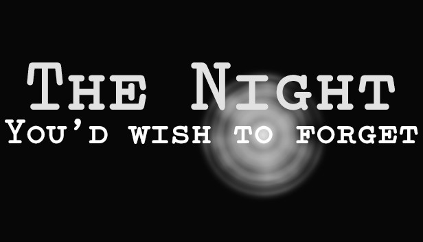 The Night You'd Wish to Forget Steam capsule image