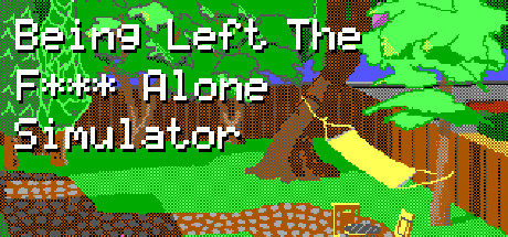 Being Left The F*** Alone Simulator Cover Image