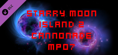 Starry Moon Island 2 Cannonade MP07
