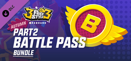 3on3 FreeStyle - Battle Pass 2021 Autumn Bundle Part. 2