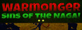 Warmonger: Sins of the Naga