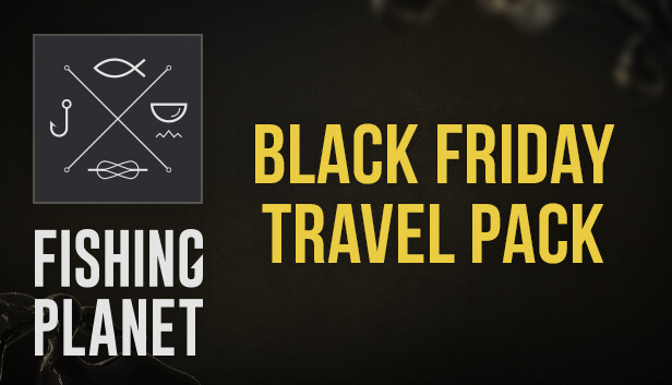 Fishing Planet: Black Friday Travel Pack Steam capsule image