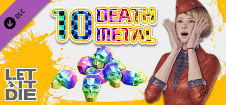 LET IT DIE -(Special)10 Death Metals- 040