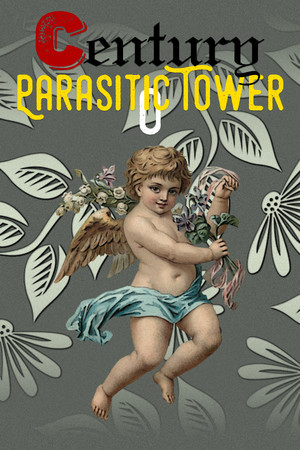 世纪0：寄生之塔 Century 0:Parasitic Tower