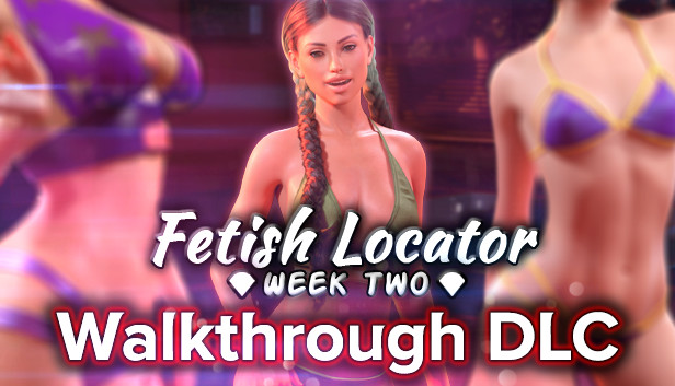 Fetish Locator Week Two - Walkthrough DLC Steam capsule image
